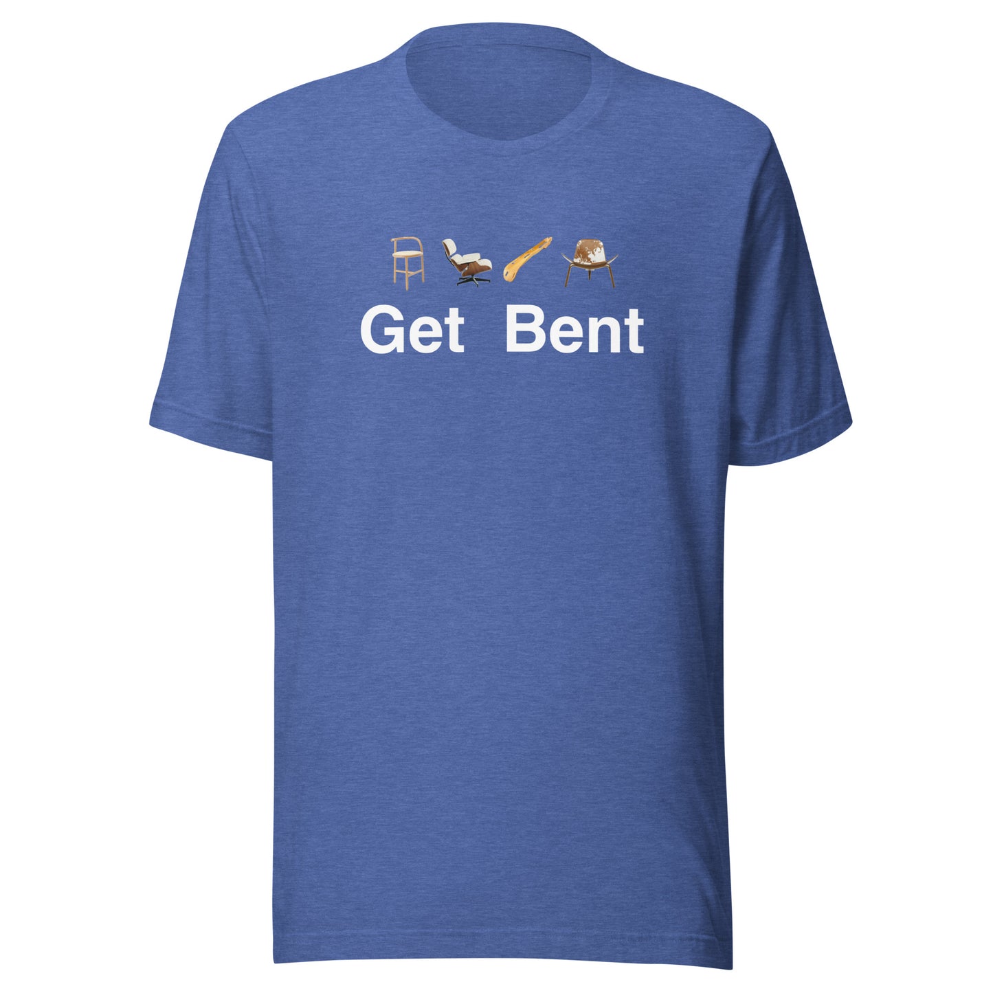 Get. Bent.